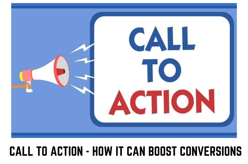 How to Boost Conversions with a Smart Call to Action